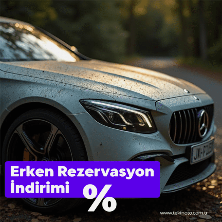 Erken Rezervasyon, Büyük Tasarruf!